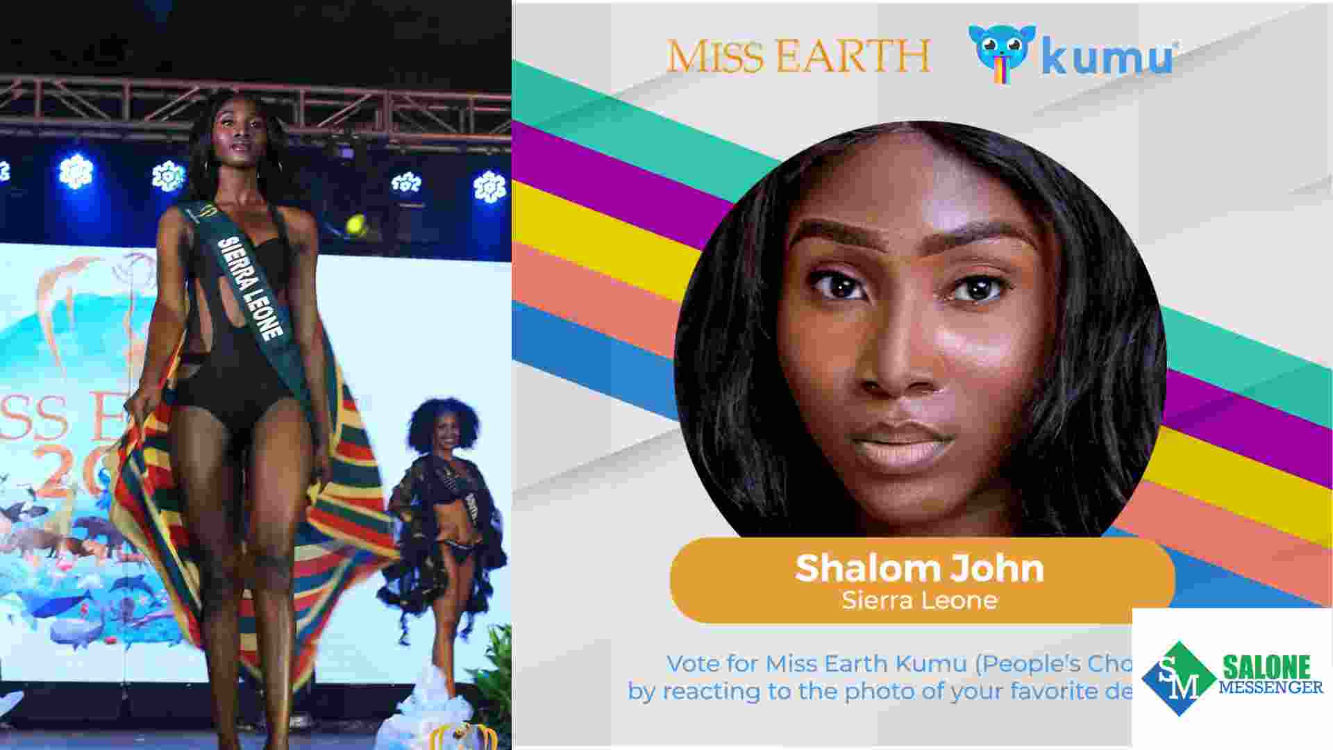 Sierra Leone’s 20-year-old Shalom Prosperia Emmanuella John Excels in Miss Earth Pageant in the Philippines Sierra Leone’s 20-year-old Shalom Prosperia Emmanuella John Excels in Miss Earth Pageant in the Philippines