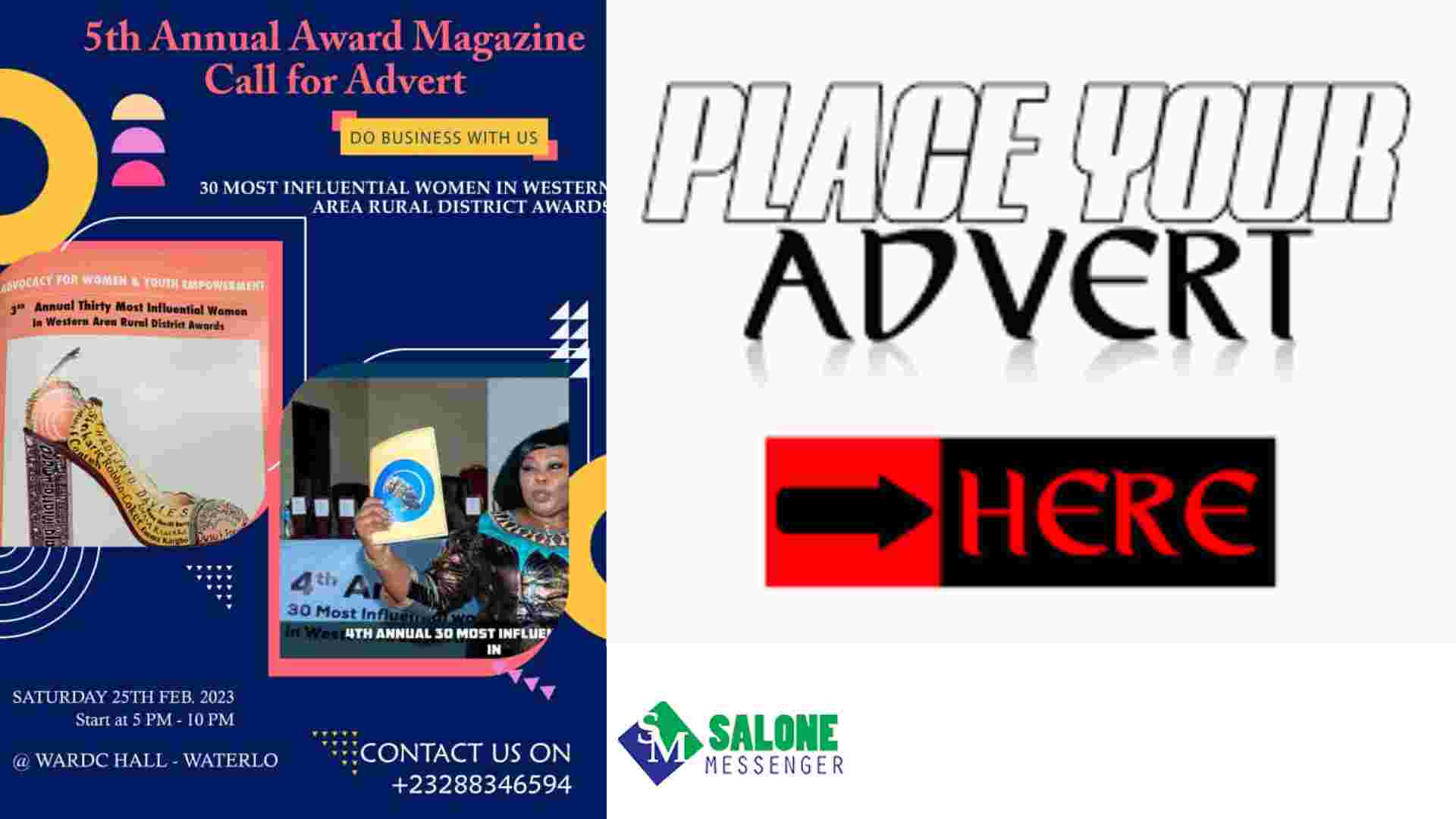 Place Your Ad in the Fifth Edition of 30 Most Influential Women in Western Area Rural District Magazine Place Your Ad in the Fifth Edition of 30 Most Influential Women in Western Area Rural District Magazine