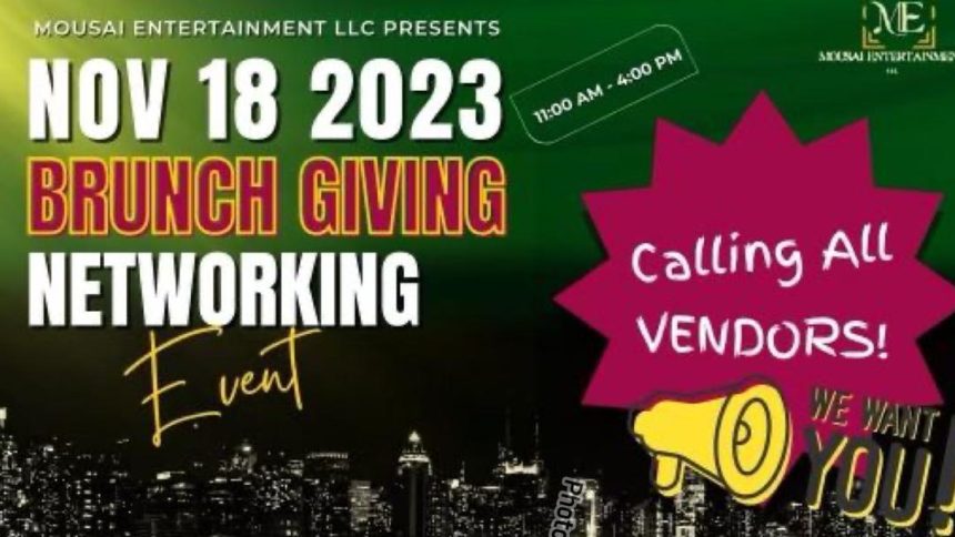 Mousai Entertainment LLC to Host ‘Brunch Giving’ Networking Event on November 18, 2023