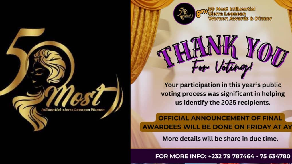 Winners of 50 Most Influential Sierra Leonean Women Awards to be announced Live on AYV Tv, on Friday. AYV to Broadcast Official Announcement of 50 Most Influential Sierra Leonean Women Award Winners