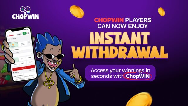 Chopwin Players Can Now Enjoy Instant Withdrawals Chopwin Players Can Now Enjoy Instant Withdrawals