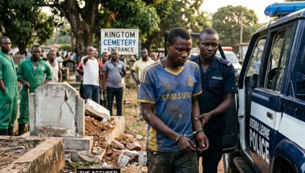 MAN REMANDED FOR ALLEGEDLY DESTROYING FOUR GRAVES AT FREETOWN'S KINGTOM CEMETERY